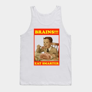 Brains. Eat smarter. Tank Top